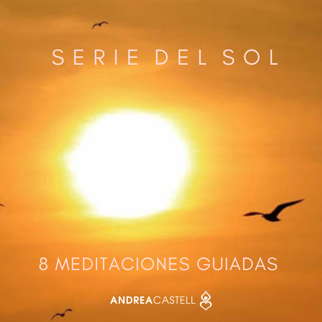 PROGRAMA de 8 MEDITACIONES: SERIE DEL SOL